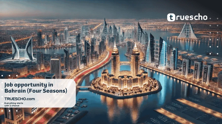 Job opportunity in Bahrain