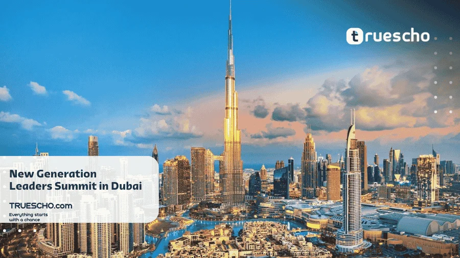 New Generation Leaders Summit in Dubai (Fully Funded) 2025 full