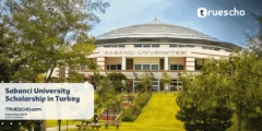 Sabanci University Scholarship in Turkey 2025 (Fully Funded)