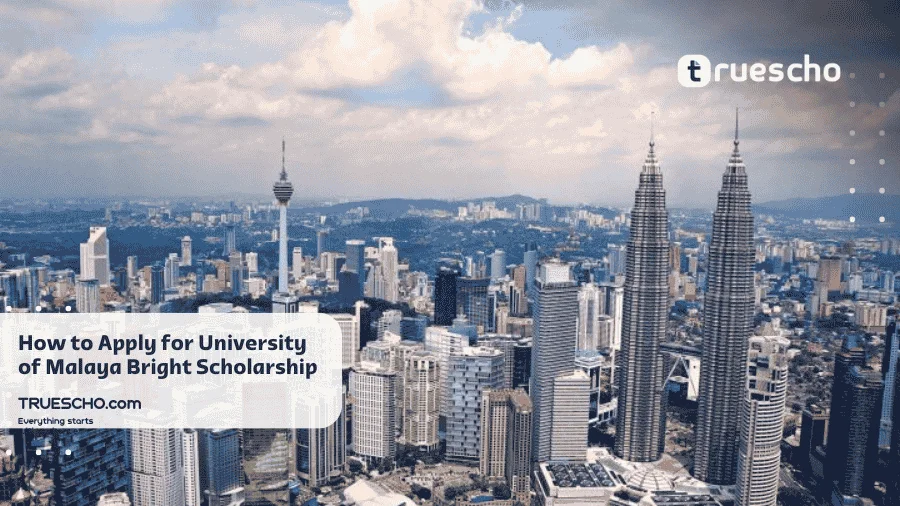 University of Malaya Bright Scholarship