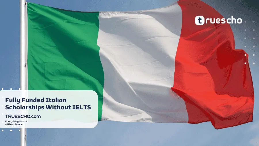 Fully Funded Italian Scholarships