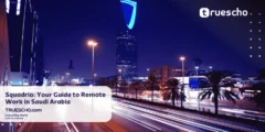 Squadrio: Your Guide to Remote Work in Saudi Arabia
