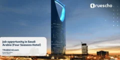 Job opportunity in Saudi Arabia 2025 ( Four Seasons Hotel )