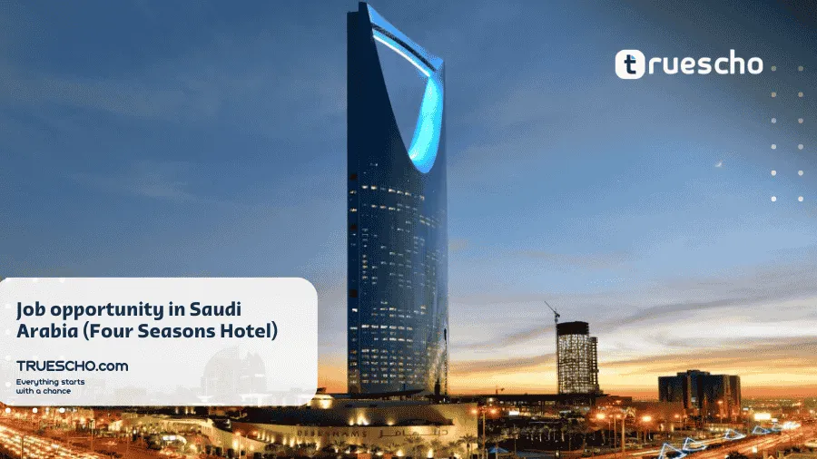 Job opportunity in Saudi Arabia 2025