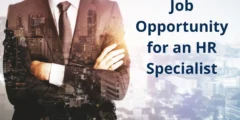 Job Opportunity for an HR Specialist