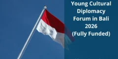 Young Cultural Diplomacy Forum in Bali 2026 ( Fully Funded )
