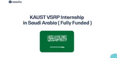 KAUST VSRP Internship 2026 in Saudi Arabia ( Fully Funded )